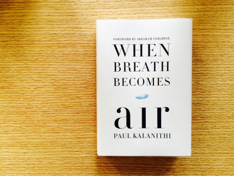 When Breath Becomes Air by Paul Kalanithi